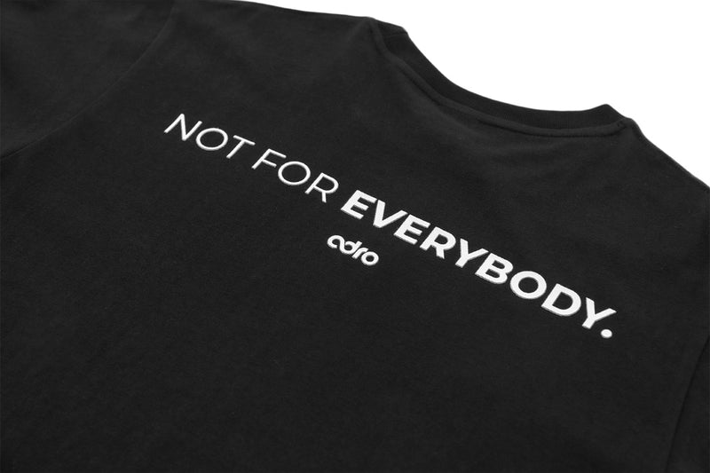 Not for Everybody Classic T-Shirt Black - ADRO 